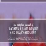 FASHION RETAIL BUYING AND MERCHANDISING