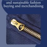 Fashion Buying and Merchandising