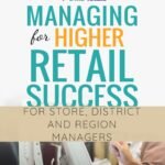 Managing for Higher Retail Success