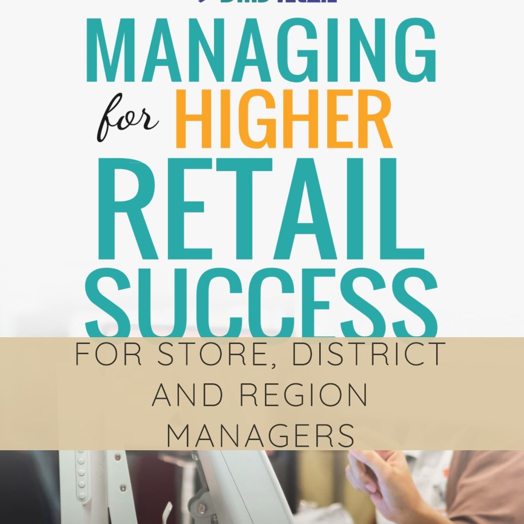 Managing for Higher Retail Success