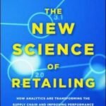 The New Science of Retailing